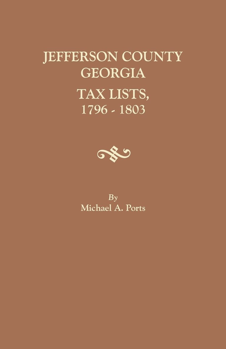 Jefferson County, Georgia, Tax Lists, 1796-1803 1