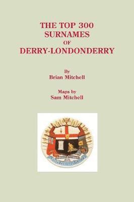 Top 300 Surnames of Derry-Londonderry 1