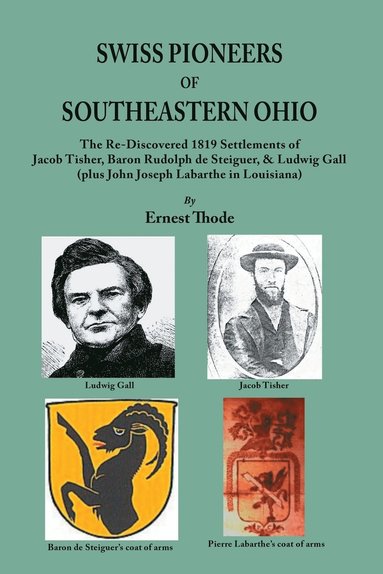 bokomslag Swiss Pioneers of Southeastern Ohio