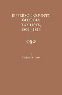 bokomslag Jefferson County, Georgia, Tax Lists, 1809-1813