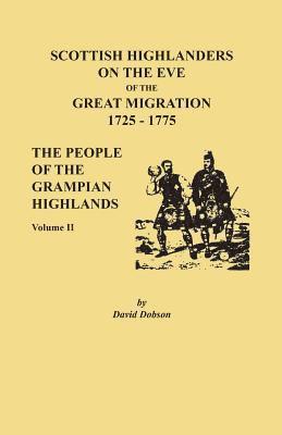 bokomslag Scottish Highlanders on the Eve of the Great Migration, 1725-1775