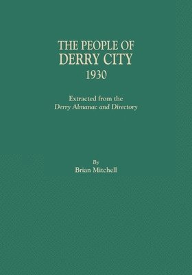 bokomslag People of Derry City, 1930
