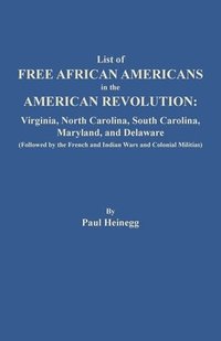 bokomslag List of Free African Americans in the American Revolution