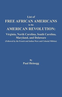 bokomslag List of Free African Americans in the American Revolution