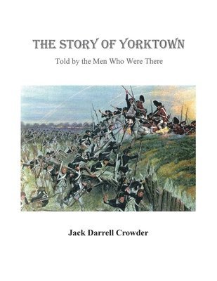 bokomslag The Story of Yorktown