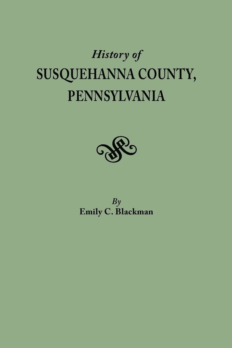 History of Susquehanna County, Pennsylvania 1