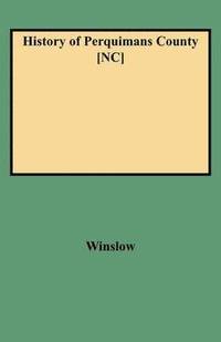 bokomslag History of Perquimans County [NC]