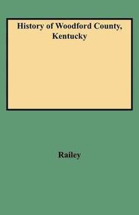 bokomslag History of Woodford County, Kentucky