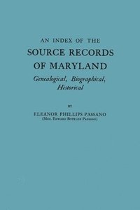 bokomslag Index of the Source Records of Maryland