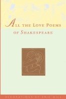 bokomslag All the Love Poems of Shakespeare