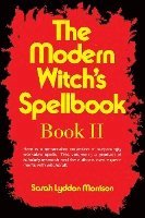 The Modern Witch's Spellbook: Book ll 1