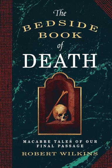 bokomslag Bedside Book of Death