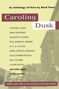 bokomslag Caroling Dusk: An Anthology of Verse by Black Poets of the Twenties
