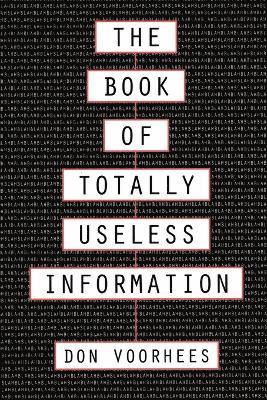 Donald Voorhees - Book of Totally Useless Information, Häftad