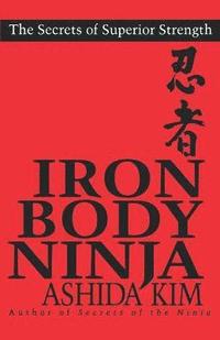 bokomslag Iron Body Ninja