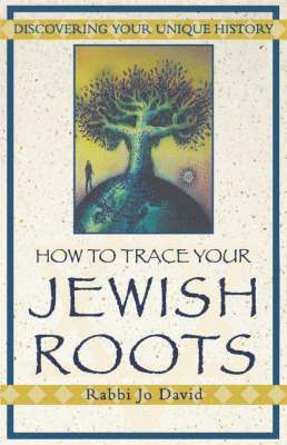 David - How To Trace Your Jewish Roots, Häftad