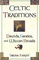 bokomslag Celtic Traditions