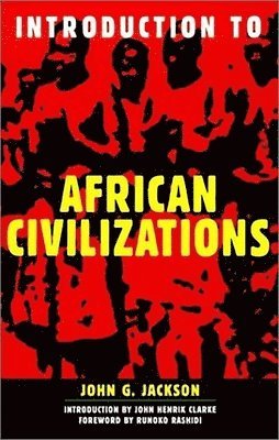 Introduction To African Civilizations 1