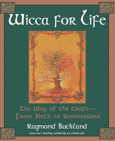 bokomslag Wicca For Life