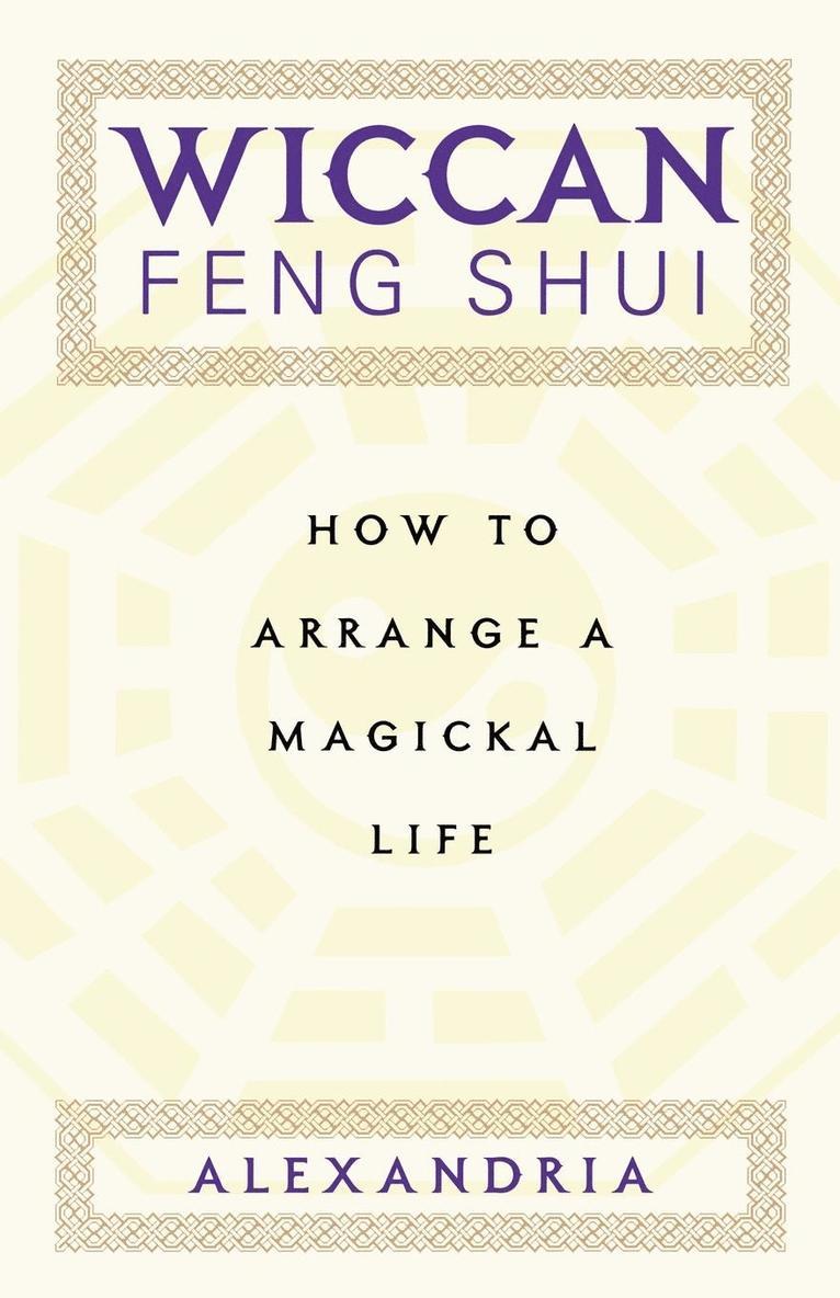 Wiccan Feng Shui 1