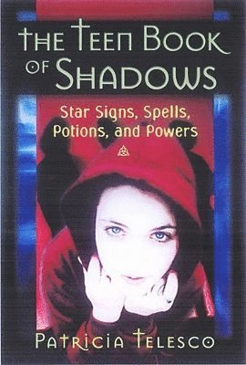 Patricia Telesco - Teen Book Of Shadows, Häftad