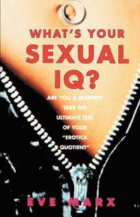 bokomslag What's Your Sexual IQ?