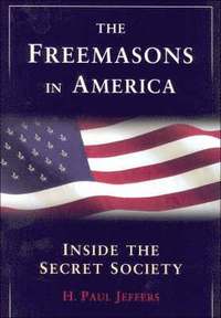 bokomslag The Freemasons In America