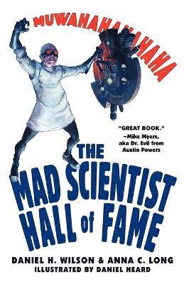 The Mad Scientist Hall Of Fame 1