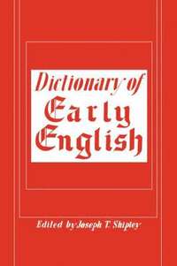 bokomslag Dictionary of Early English