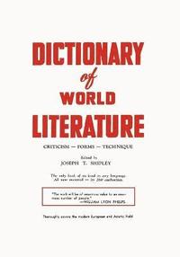 bokomslag Dictionary of World Literature