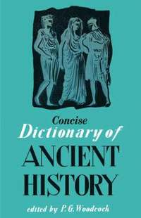 bokomslag Concise Dictionary of Ancient History