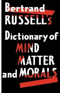 bokomslag Dictionary of Mind Matter and Morals