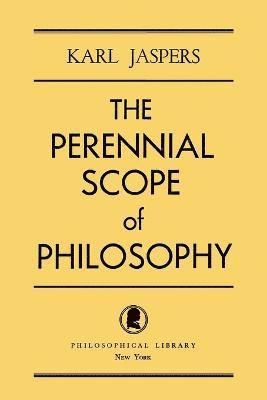 The Perennial Scope of Philosophy 1