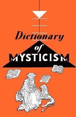 bokomslag Dictionary of Mysticism