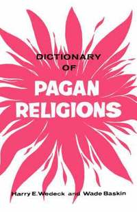 bokomslag Dictionary of Pagan Religions