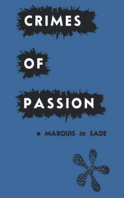 Marquis de Sade, de Sade, Marquis, Marquis De Sade - Crimes of Passion, Häftad