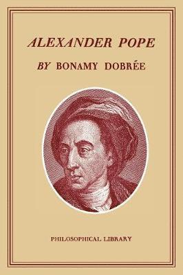 Bonamy Dobree - Alexander Pope, Häftad