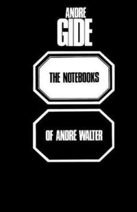 bokomslag The Notebooks of Andre Walter