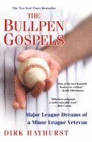 The Bullpen Gospels