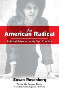 bokomslag An American Radical