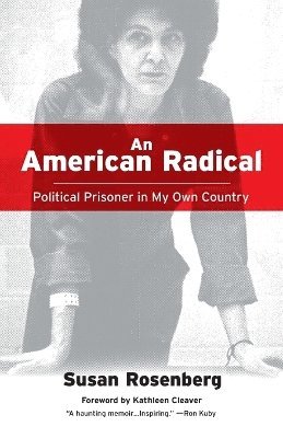 Susan Rosenberg - American Radical, Häftad