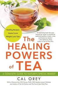 bokomslag The Healing Powers of Tea
