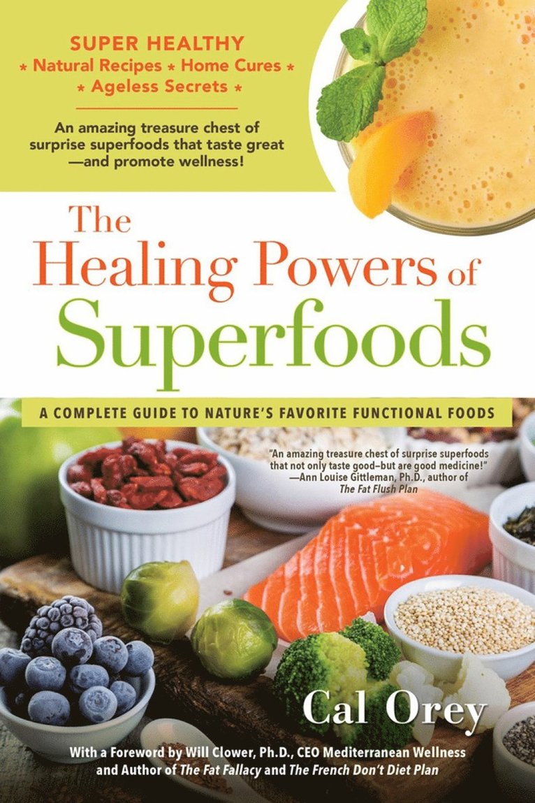 Healing Powers of Superfoods