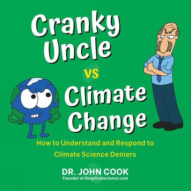 bokomslag Cranky Uncle Vs. Climate Change