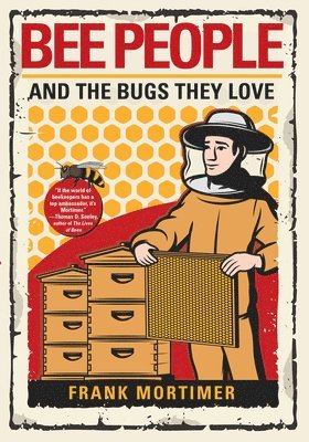 Bee People and the Bugs They Love 1