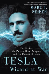 bokomslag Tesla: Wizard at War