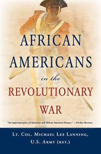 bokomslag African Americans in the Revolutionary War