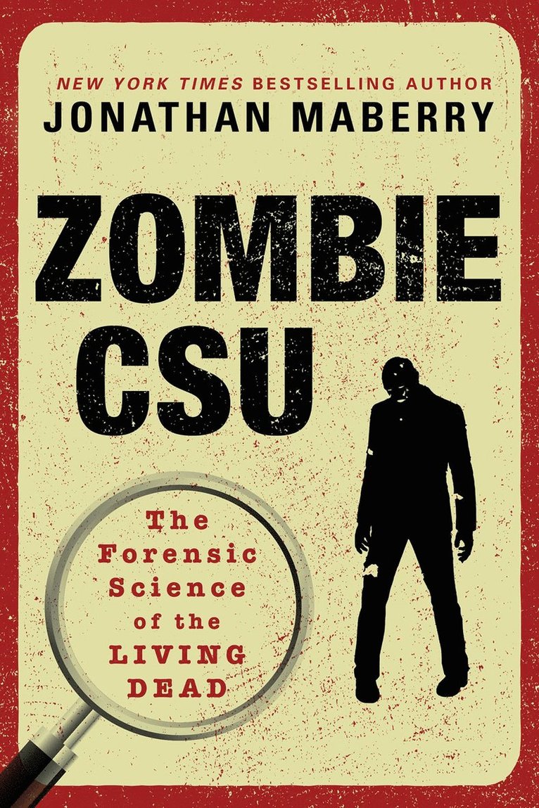 Jonathan Maberry - Zombie CSU, Häftad