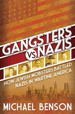bokomslag Gangsters Vs. Nazis