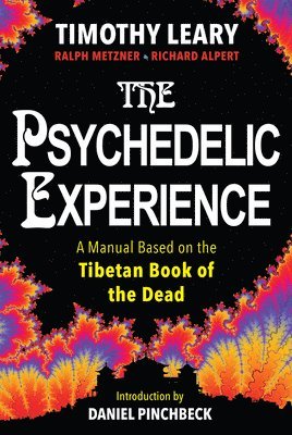 bokomslag The Psychedelic Experience